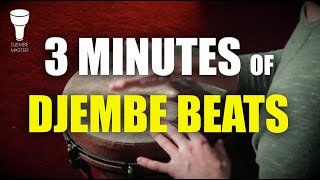 3 Minutes of Djembe Beats [upl. by Parette704]