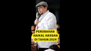 PERUBAHAN HAIKAL HASSAN DI TAHUN 2024  JOKOWI amp PRABOWO PRESIDEN PEMBERANI [upl. by Chirlin345]