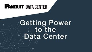 Getting Power to the Data Center [upl. by Leontina]