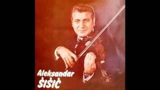 Aleksandar Sisic  Srbijanski vez  Audio 1979 HD [upl. by Margalo906]