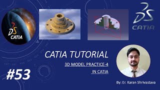 CATIA 3D Solid Practice 4 [upl. by Mungo398]