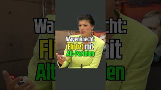 Sie flirtet bereits mit den AltParteien wagenknecht sahrawagenknecht altparteien [upl. by Bonaparte]