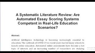 A Systematic Literature Review Are Automated Essay Scoring Systems Competent in Real Life Education [upl. by Phippen]