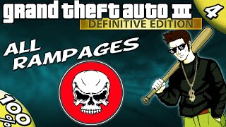 GTA 3 Definitive ALL RAMPAGES 100 Walkthrough [upl. by Sutniuq631]