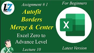 10 Assignment 1  Autofit  Border  Merge amp Center  MS Excel excel microsoftlearning microsoft [upl. by Otecina]