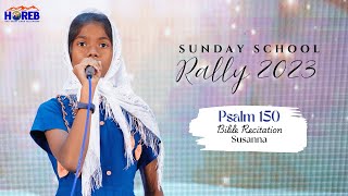 Psalm 150  Bible Recitation  Susanna  Sunday School Rally 2023  HOREB Prayer House [upl. by Eussoj]