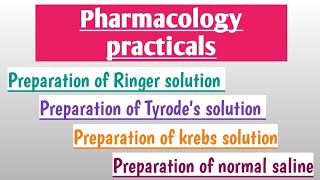 Pharmacology practical 1234 l preparation of ringer tyrodes  krebs solution amp normal saline [upl. by Livesay551]