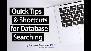 Quick Tips amp Shortcuts for Database Searching [upl. by Eseela]