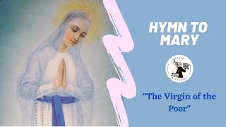 HYMN TO MARY  OUR LADY OF BANNEUX  MOTHER OF THE POOR [upl. by Einnor]