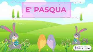 E PASQUA  POESIA DI PASQUA CON VIDEO PER BAMBINI DELLA SCUOLA DELLINFANZIA E PRIMARIA [upl. by Jurgen]