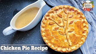 Ultimate Chicken Pie Recipe You Cant Miss [upl. by Aala]