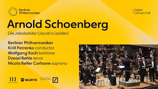 Schoenberg Die Jakobsleiter Jacobs Ladder  Petrenko · Berliner Philharmoniker [upl. by Eetnod432]