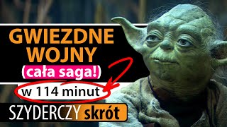 GWIEZDNE WOJNY cała saga w 114 minut  Szyderczy Skrót [upl. by Georgeanna]