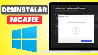 Cómo Desinstalar el Antivirus McAfee en Windows 11 Definitivamente [upl. by Urban]