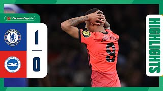 Carabao Cup Highlights Chelsea 1 Brighton 0 [upl. by Norabal290]