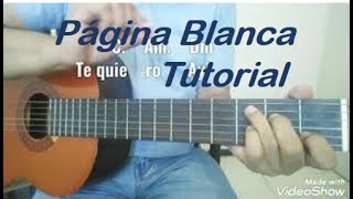 Cómo Tocar Página Blanca en Guitarra Fácil Círculo de Do Tutorial para principiantes [upl. by Noffets964]