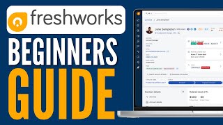 FreshSales CRM Tutorial in 2023 How To Use FreshWorks CRM [upl. by Westhead]