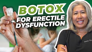 Men Is BOTOX the Secret Weapon Against ED Science Says YES [upl. by Roldan245]