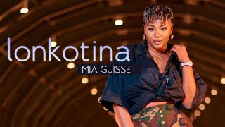 Mia Guisse  Lonkotina Clip Officiel [upl. by Ardnuassac759]