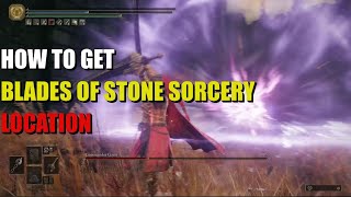 How to get Blades of Stone Sorcery Elden Ring [upl. by Unders]