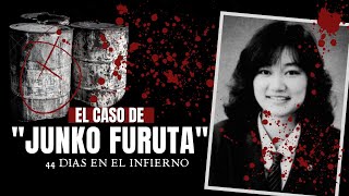 El caso de junko Furuta  44 días en el infierno  Criminalista Nocturno [upl. by Lorrayne679]