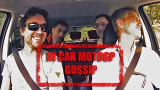 In Car MotoGP Gossip simpatia con Mattia [upl. by Esinart319]