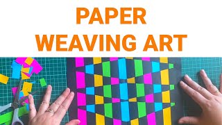 Paper Weaving Art [upl. by Elayor]