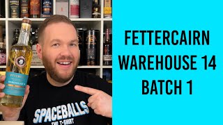 Fettercairn Warehouse 14  Batch 1  Whisky Verkostung  Friendly Mr Z [upl. by Acirahs]