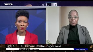 UIF Labour Centres to undergo inspection  Commissioner Teboho Maruping shares more [upl. by Durkee]