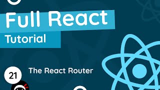 Full React Tutorial 21  The React Router [upl. by Ardnat747]