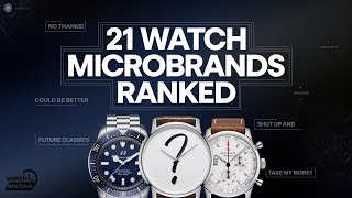 21 Affordable Watch Microbrands Ranked The 2024 Tier List [upl. by Mansoor]