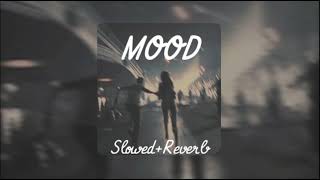 24kGoldn  Mood ftiann dior  Slowed  Reverb [upl. by Nevet]