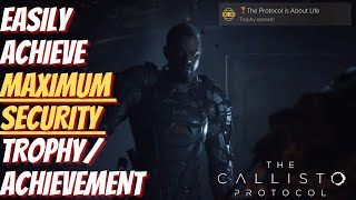 The Callisto Protocol  How To EASILY Achieve Maximum Security TrophyAchievement [upl. by Giustino]