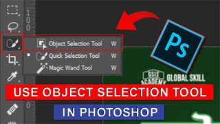 How to Use Object Selection Tool In Photoshop Latest Tutorial [upl. by Ratib]