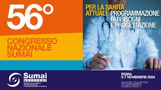 SUMAI Assoprof 56° congresso nazionale  Roma 57 novembre 2024 [upl. by Nauqahs]