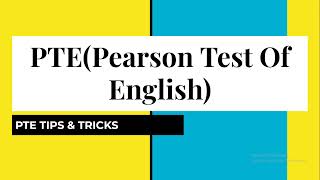 PTE Exam introduction tips tricks amp hacks Pearson English Test  Know PTE exam pattern in 5 min [upl. by Mota429]