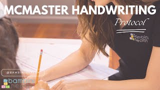 McMaster Handwriting Protocol Training [upl. by Esiuolyram]