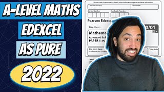 2022 Edexcel AS Maths Pure Paper Walkthrough [upl. by Leroy]