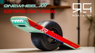 Onewheel XR Customisation Tutorial [upl. by Acinat]