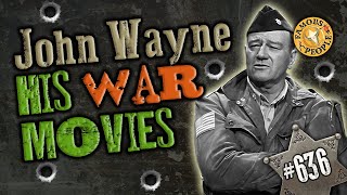 John Wayne  His War Movies [upl. by Ablem]