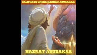 How was Caliphate under Hazrat Abubakar facts history islam shorts [upl. by Suivart]