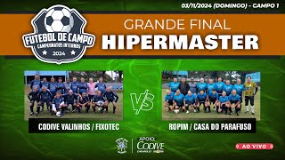 Final do Campeonato Interno de Futebol Hipermaster 2024 [upl. by Joanne203]