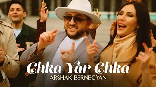 Arshak Bernecyan  Chka Yar Chka Cover [upl. by Enilesoj204]