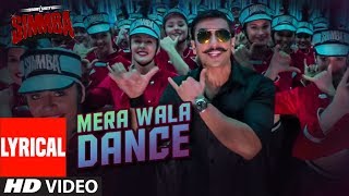 Mera Wala Dance Lyrical  Simmba  Ranveer Singh Sara Ali Khan  Neha KNakash ALijo GDJ Chetas [upl. by Keverian]