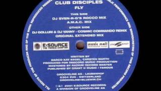 Club Disciples  Fly DJ Gollum amp DJ Yanny Cosmic Commando Remix [upl. by Dinsmore]