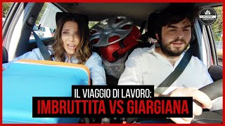 Il Milanese Imbruttito  Il viaggio di lavoro  GIARGIANA VS IMBRUTTITA [upl. by Lavinie]