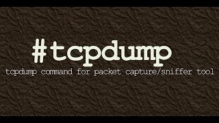 tcpdump command for packet capturesniffer tool [upl. by Ynamreg893]