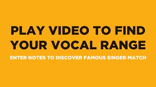 Find Your Vocal Range amp Famous Singer Match in 90 Seconds [upl. by Anemij]