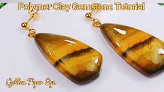 How to Make Gemstone out of clay  Gold Tiger Eye  LoviCraft [upl. by Enaffit]