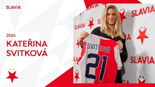 Kateřina Svitková  Návrat do Slavie [upl. by Keely]